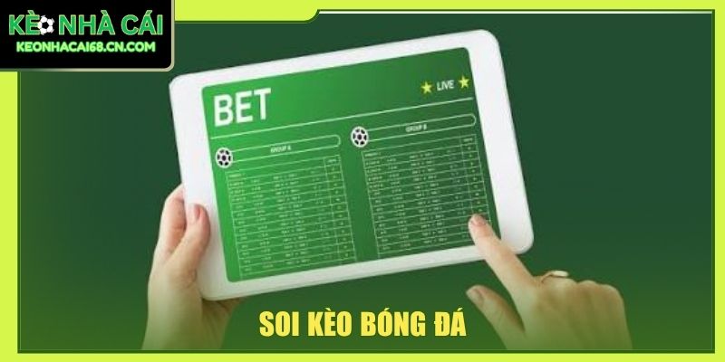 Soi kèo bóng đá