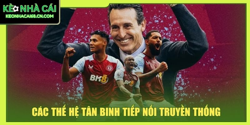Các thế hệ tân binh tiếp nối truyền thống