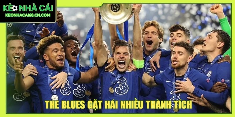 The Blues gặt hái nhiều thành tích